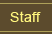 Staff